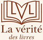 La vérité des livres